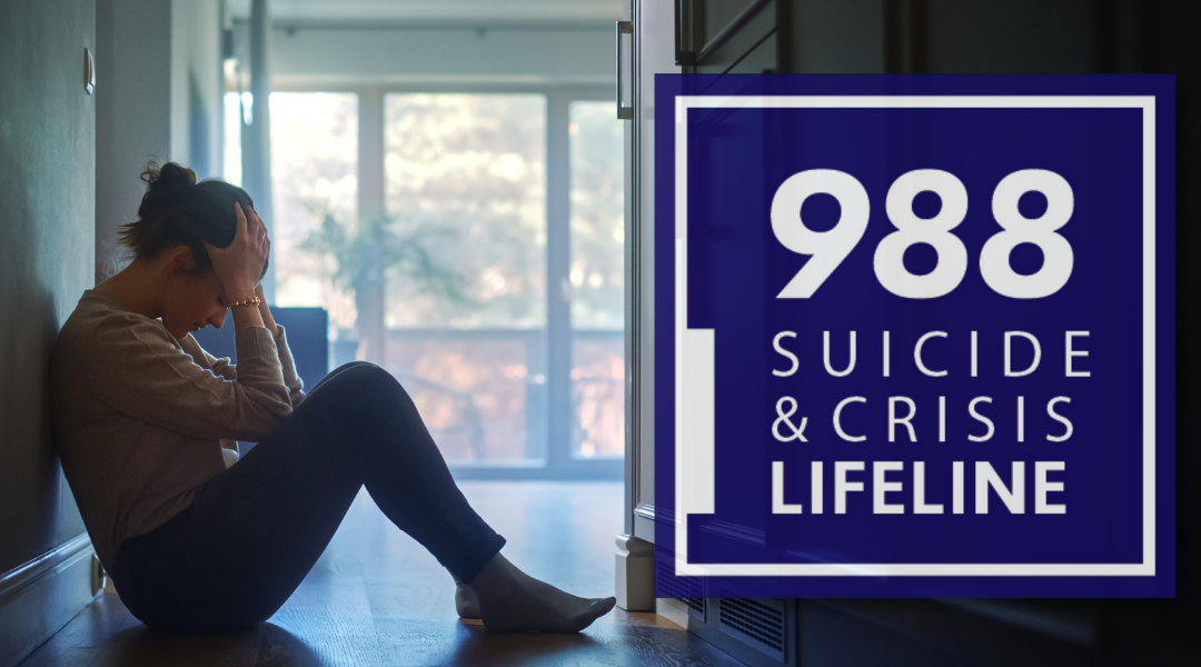 988 Suicide Prevention and crisis lifeline